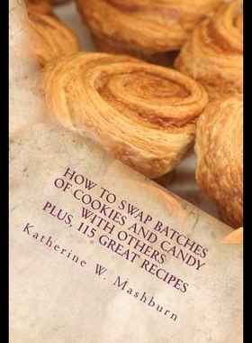 【预售】How to Swap Batches of Cookies and Can