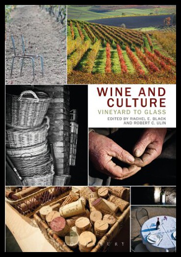 【预售】Wine and Culture: Vineyard to Glass
