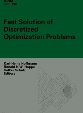 【预售】Fast Solution of Discretized Optimization Prob...
