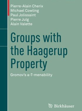 【预订】Groups with the Haagerup Property