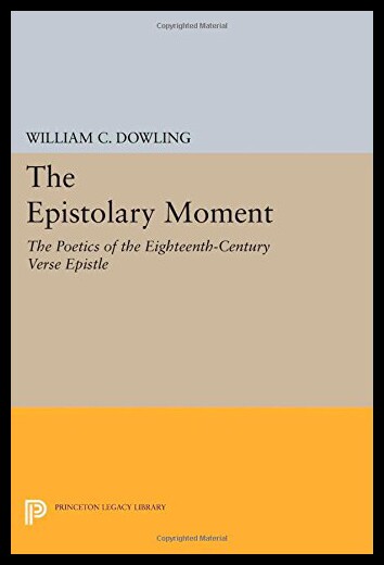 【预售】The Epistolary Moment: The Poetics of the Eightee