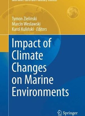 【预订】Impact of Climate Changes on Marine ...