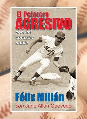 【预售】El Pelotero Agresivo Con Un Corazon Noble