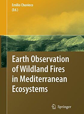 【预订】Earth Observation of Wildland Fires ...