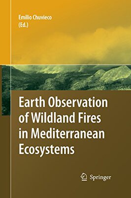 【预订】Earth Observation of Wildland Fires ...