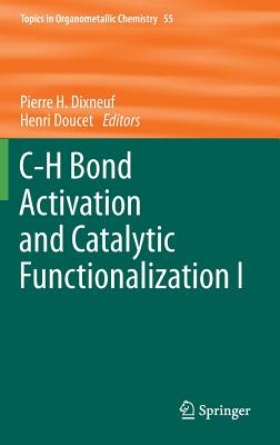 【预订】C-H Bond Activation and Catalytic Fu...