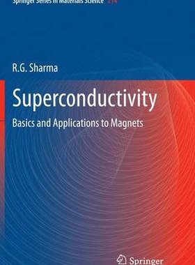 【预订】Superconductivity: Basics and Applic...