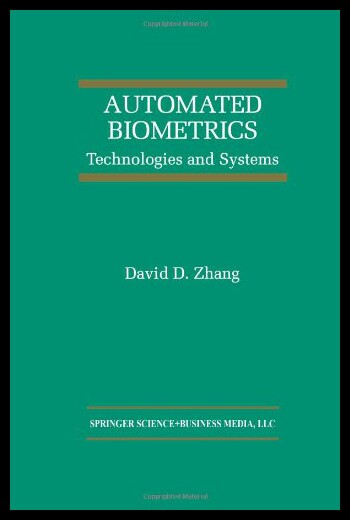 【预售】Automated Biometrics: Technologies and Systems