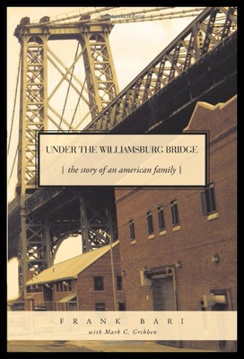 【预售】Under the Williamsburg Bridge: The Story of an Am
