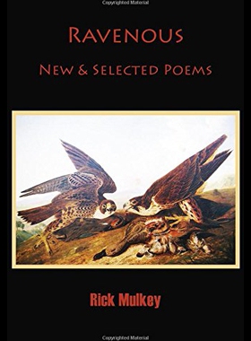 【预售】Ravenous: New & Selected Poems