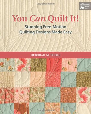 【预售】You Can Quilt It!: Stunning Free-Motion Quilti...