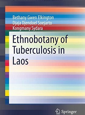 【预订】Ethnobotany of Tuberculosis in Laos
