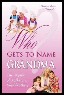 Name Grandma? Gets 预售 Who