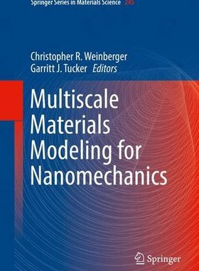 【预订】Multiscale Materials Modeling for Na...