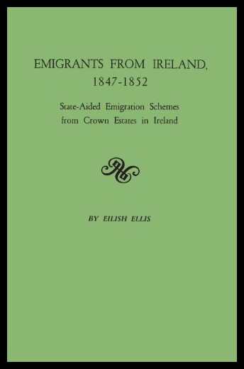 【预售】Emigrants from Ireland, 1847-1852: State-Aided Em