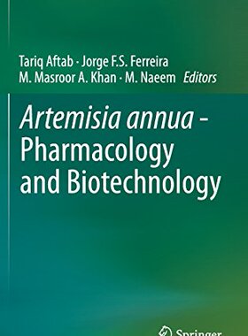 【预订】Artemisia annua - Pharmacology and B...
