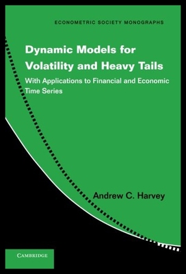 【预售】Dynamic Models for Volatility and Heavy Tails: Wi