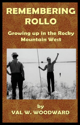 【预售】Remembering Rollo: Growing Up in the Rocky Mounta