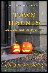 【预售】Town Haunts: An Anna Nolan Mystery