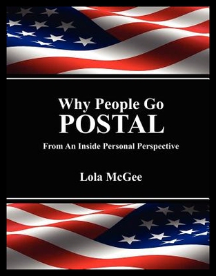 【预售】Why People Go Postal: From an Inside P