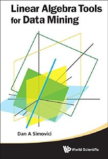 Algebra Linear Tools for Mining Data 预订