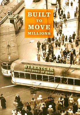 【预售】Built to Move Millions: Streetcar Bu...