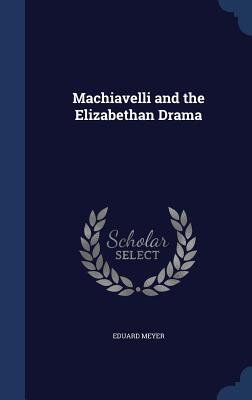 【预售】Machiavelli and the Elizabethan Drama