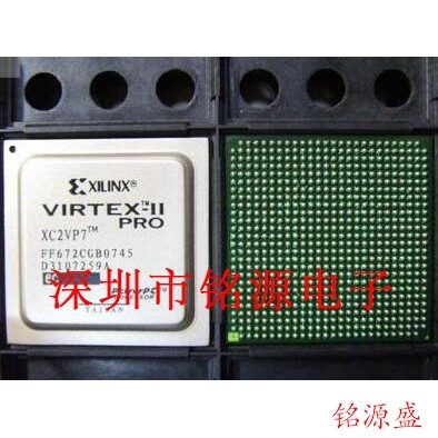 铭源盛 全新原装 XC2VP7-5FFG672C XC2VP7-5FF672C BGA672 芯片