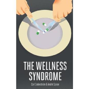【预订】The Wellness Syndrome