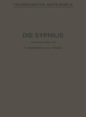 【预订】Die Syphilis: Kurzes Lehrbuch Der Ge...