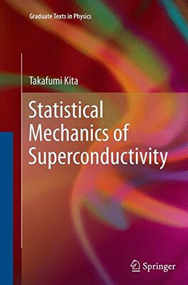 【预订】Statistical Mechanics of Superconductivity