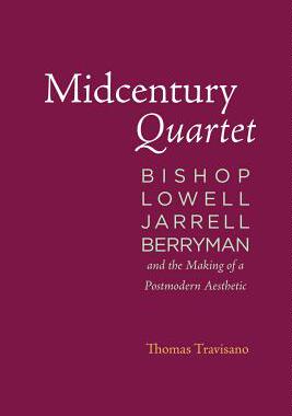 【预售】Midcentury Quartet: Bishop, Lowell, ...