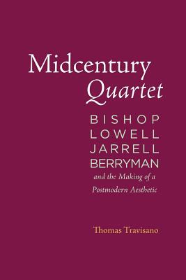 【预售】Midcentury Quartet: Bishop, Lowell, ...