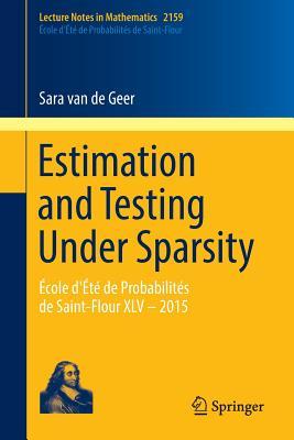 【预订】Estimation and Testing Under Sparsity