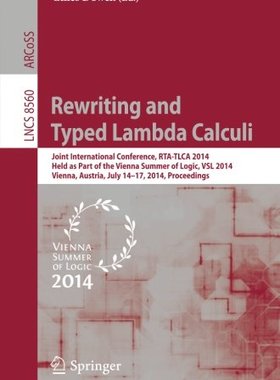【预售】Rewriting and Typed Lambda Calculi: Joint Inte...