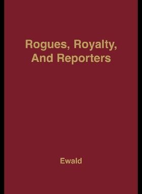 【预售】Rogues, Royalty and Reporters: The Age of Queen A