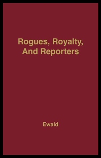 Rogues 预售 Reporters Royalty The and Queen Age
