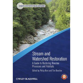 【预售】Stream and Watershed Restoration: A Guide to Rest...