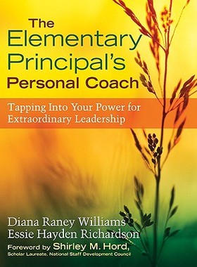 【预售】The Elementary Principal's Personal Coach: Tappin...