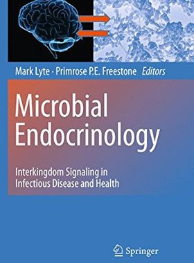 【预订】Microbial Endocrinology