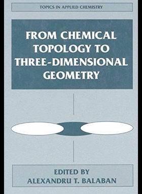 【预售】From Chemical Topology to Three-Dimensional Geome