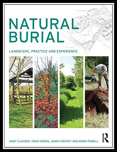 【预售】Natural Burial: Landscape, Practice and Experienc