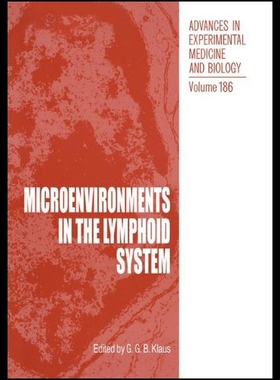 【预售】Microenvironments in the Lymphoid System