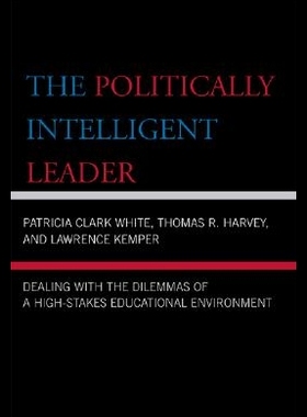 【预售】The Politically Intelligent Leader: ...