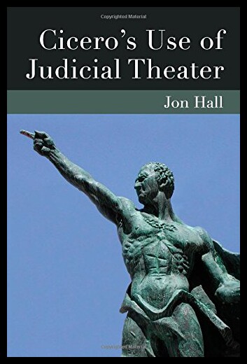 【预售】Cicero's Use of Judicial Theater