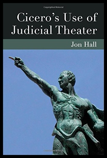 【预售】Cicero's Use of Judicial Theater