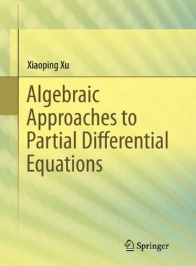 【预订】Algebraic Approaches to Partial Diff...