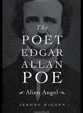 【预售】The Poet Edgar Allan Poe: Alien Angel