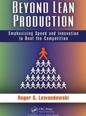 【预售】Beyond Lean Production: Emphasizing Speed and ...