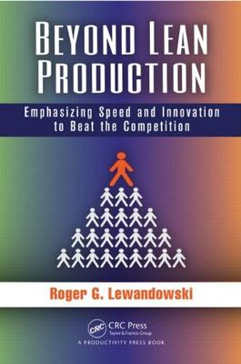 【预售】Beyond Lean Production: Emphasizing Speed and ...